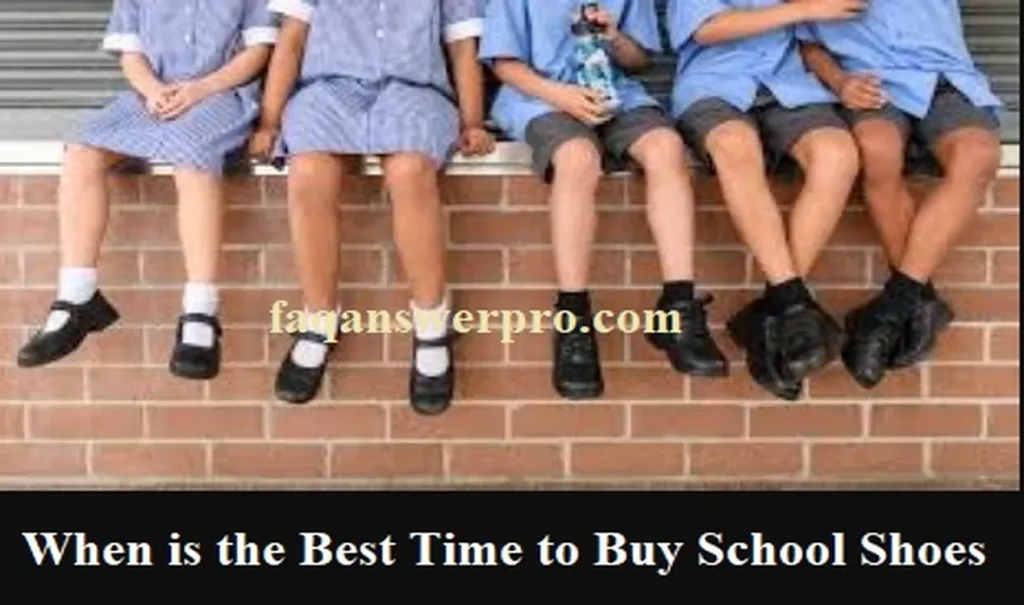 When is the Best Time to Buy School Shoes?